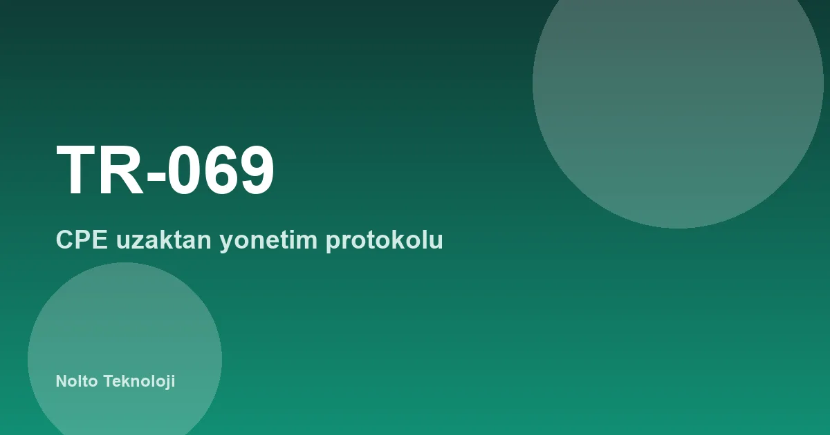TR-069 Nedir?